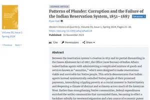 "Patterns of Plunder: Corruption and the Failure of the Indian Reservation System, 1851–1887"